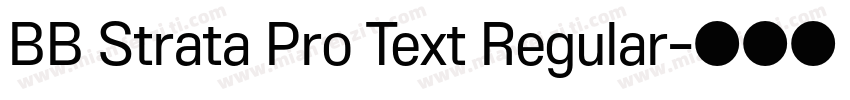 BB Strata Pro Text Regular字体转换